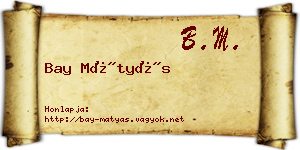 Bay Mátyás névjegykártya
